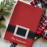 Personalised Santa Belt Holiday Kitchen Towel<br><div class="desc">Personalised Santa Belt Holiday Kitchen Towel. Cute festive red Christmas kitchen towel with a silver Santa Claus buckle. Personalise this design with your own family name or custom text.</div>