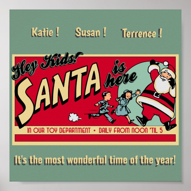 Personalised Santa is Here Christmas Poster (Front)
