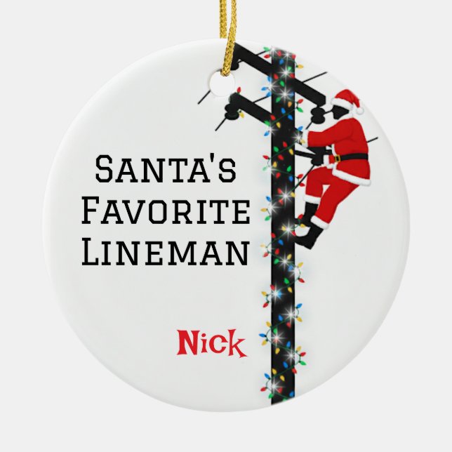 Personalised Santa's Favourite Lineman  Ceramic Tree Decoration (Front)