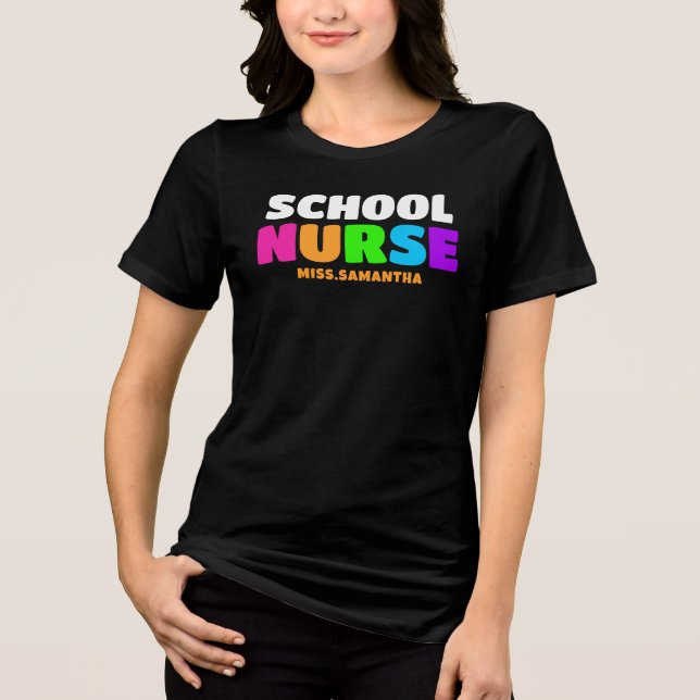 Personalised School Nurse Name Tri-Blend Shirt (Front)