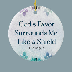 Personalised scripture Psalm 5:12 God's favour Ceramic Tree Decoration