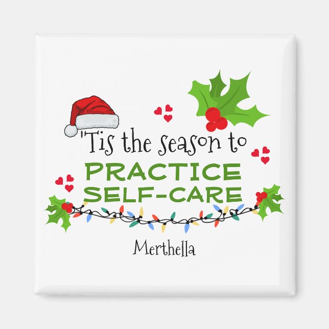 Personalised SEASON FOR SELF-CARE Christmas Magnet (Front)