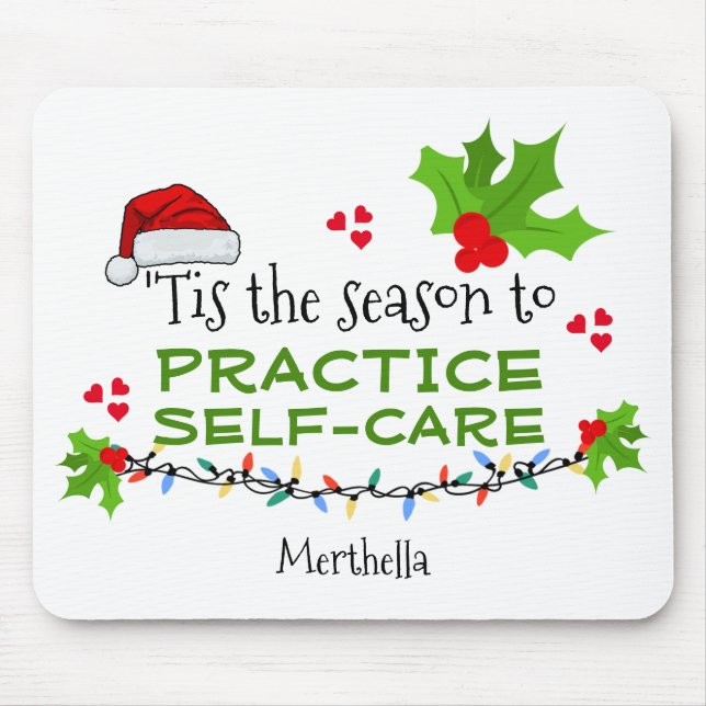 Personalised SEASON FOR SELF-CARE Christmas Mouse Mat (Front)