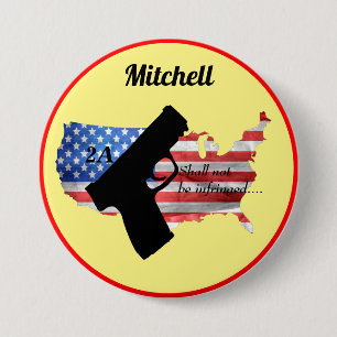 Personalised Shall Not Be Infringed Pistol Flag 7.5 Cm Round Badge