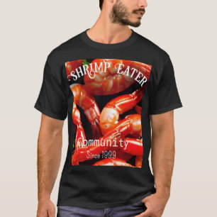 Personalised Shrimp Eater Community Shirt