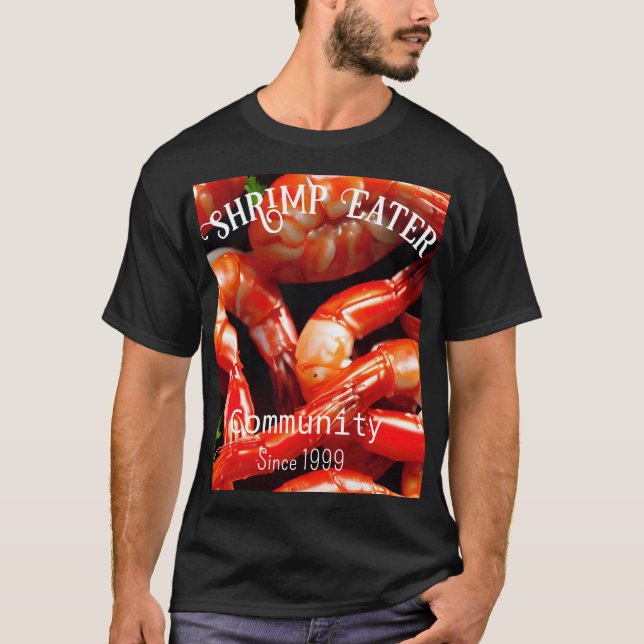 Personalised Shrimp Eater Community Shirt (Front)