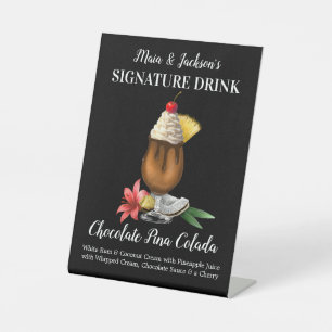 Personalised Signature Drink Chocolate Pina Colada Pedestal Sign
