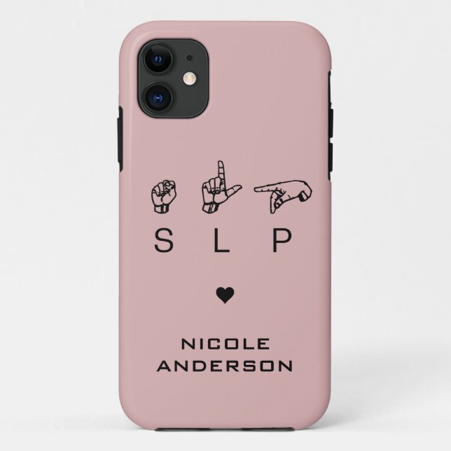 Personalised SLP Speech Language Pathologist ASL Case-Mate iPhone Case (Back)