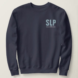 Personalised SLP Speech Language Pathologist Sweatshirt