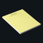 Personalised Small Yellow Lined Notepad<br><div class="desc">Create your own unique custom personalised notepad with your own name. Customisable background colour notepad for home or office.</div>