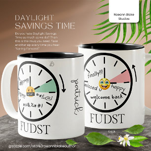 Personalised Snarky Daylight Savings Time  Two-Tone Coffee Mug