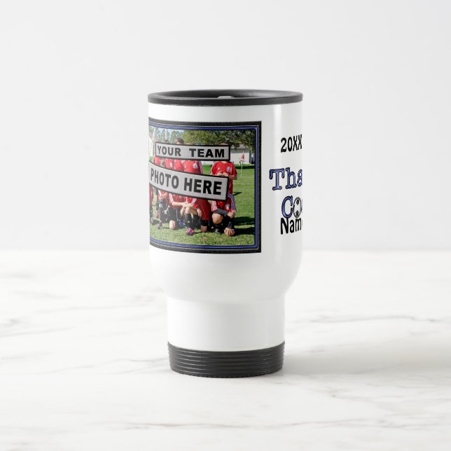 Personalised Soccer COACH Gifts Ideas PHOTO & NAME Travel Mug (Center)