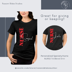 Personalised Speciality/Name NURSE Tri-Blend Shirt