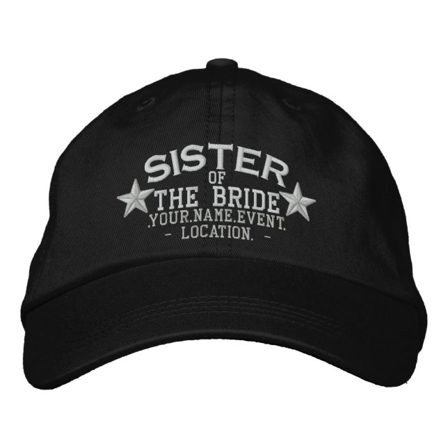 Personalised Stars Sister of the Bride Embroidery Embroidered Hat (Front)
