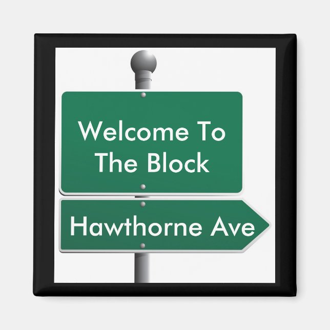 Personalised Street Sign Neighbour Magnet (Front)