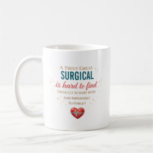 Personalised Surgical Nurse Appreciation Quote Coffee Mug