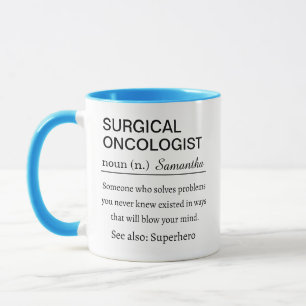 Personalised Surgical Oncologist Definition Mug