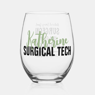 Personalised Surgical Tech   Surgical Technologist Stemless Wine Glass