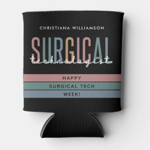 Personalised Surgical Technologist Week OR Tech Can Cooler