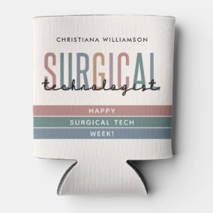 Personalised Surgical Technologist Week OR Tech Can Cooler