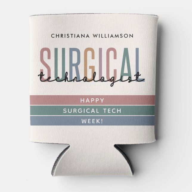 Personalised Surgical Technologist Week OR Tech Can Cooler (Front)