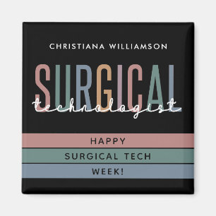 Personalised Surgical Technologist Week OR Tech Magnet