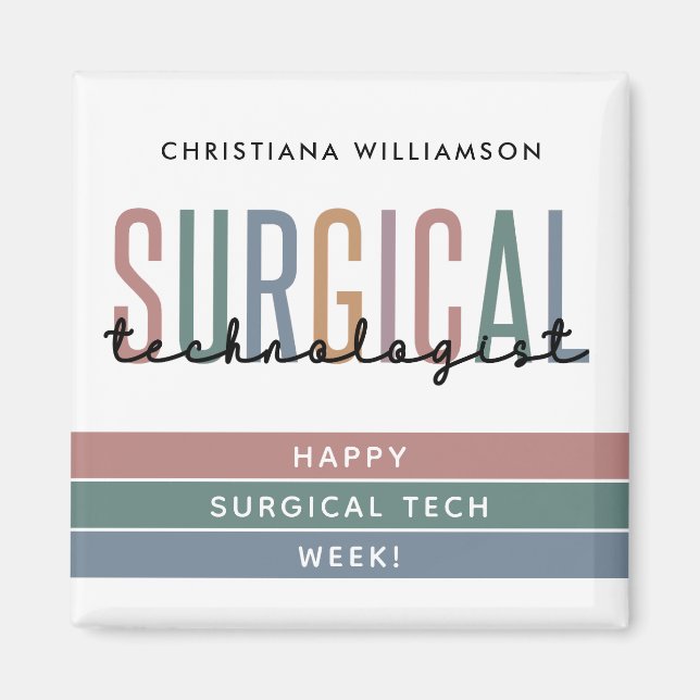 Personalised Surgical Technologist Week OR Tech Magnet (Front)