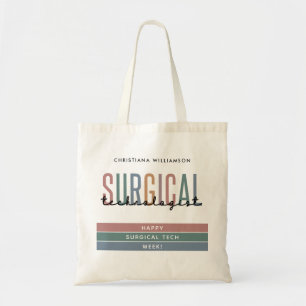 Personalised Surgical Technologist Week OR Tech Tote Bag
