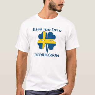 Personalised Swedish Kiss Me I'm Fredriksson T-Shirt