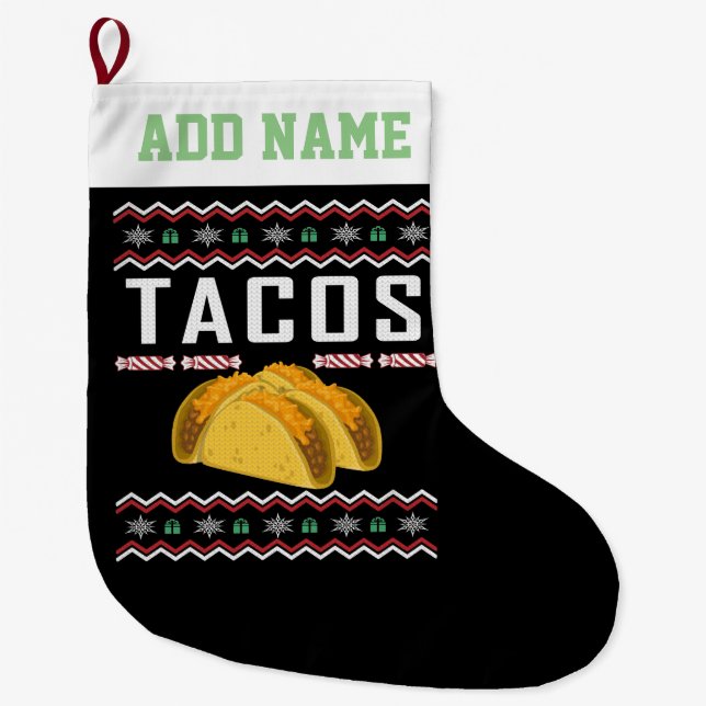 Personalised Tacos Ugly Christmas Sweater Large Christmas Stocking (Front)
