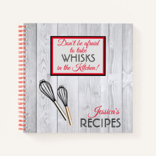 Personalised Take Whisks In The Kitchen Rustic   Notebook