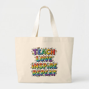 Personalised Teach Love Inspire Repeat Teacher Large Tote Bag