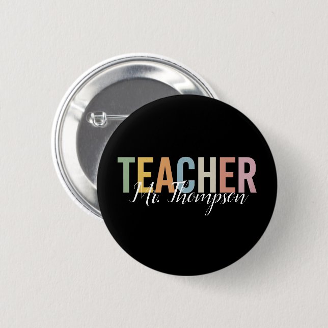 Personalised Teacher Appreciation Back to School  6 Cm Round Badge (Front & Back)