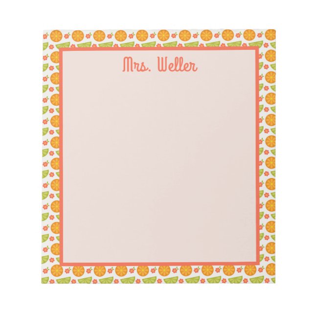 Personalised Teacher Citrus Fruit Border School Notepad (Front)