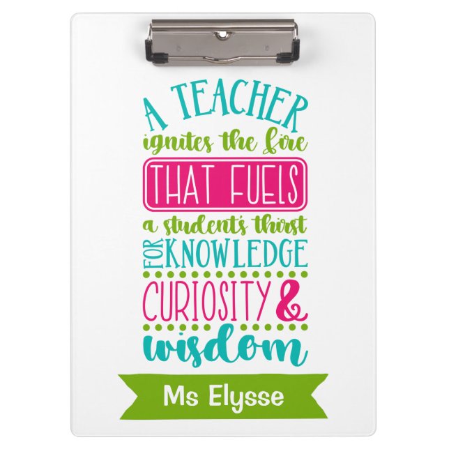Personalised Teacher Clipboards - Ignites The Fire (Front)