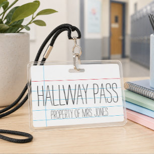 Personalised Teacher Hall Pass Badge ID Badge