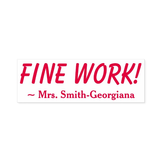 Personalised Teacher Name + "FINE WORK!" Self-inking Stamp (Design)