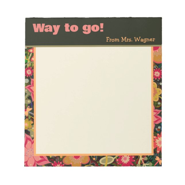 Personalised Teacher Pretty Floral Way to Go Notepad (Front)