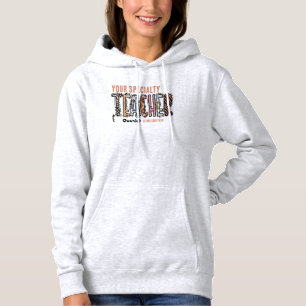 Personalised Teacher Speciality Graduation Year Hoodie