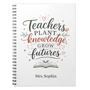 Personalised Teachers Plant Knowledge Quote Notebook