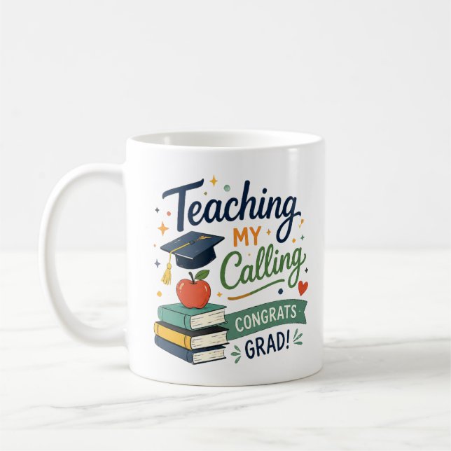 Personalised Teaching Is My Calling Gift Coffee Mug (Left)