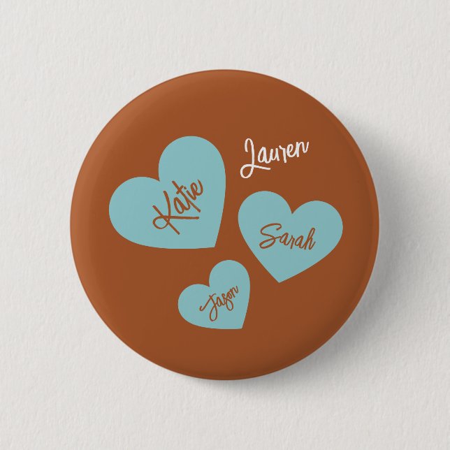 Personalised Teal Hearts With Children's Names 6 Cm Round Badge (Front)