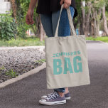 Personalised Teal Name Tote Bag<br><div class="desc">Custom tote bag featuring a name for you to personalise in teal and the word "BAG" in a bold font.</div>