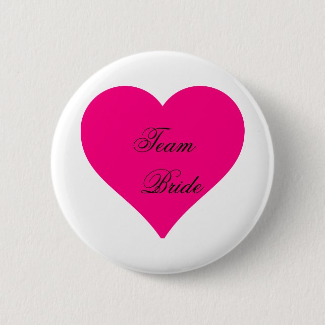 Personalised Team Bride Big Pink Love Heart 6 Cm Round Badge (Front)