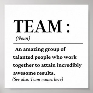 Personalised Team definition best team ever Poster