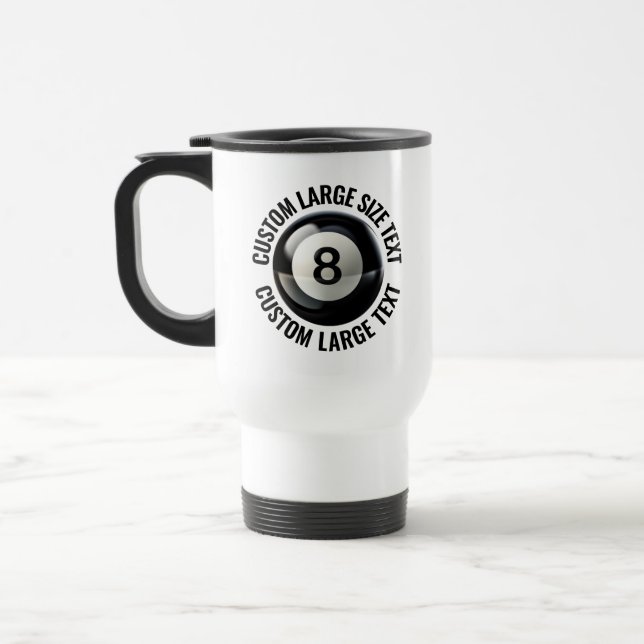 Personalised Text 15oz. White Custom 8 Ball Travel Mug (Left)