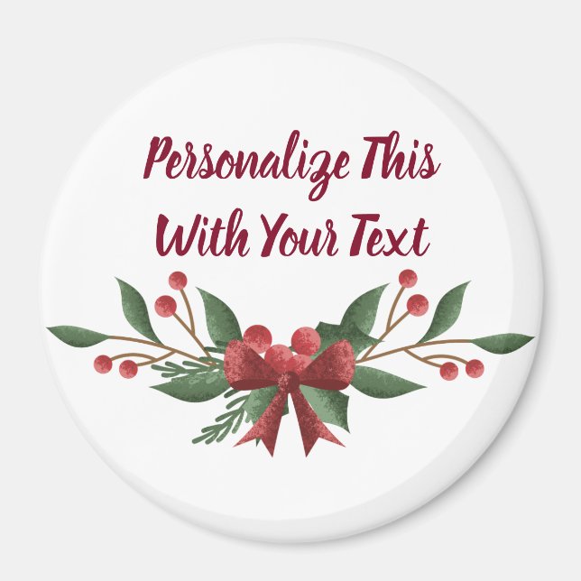 Personalised Text Holly and Berry Christmas Magnet (Front)