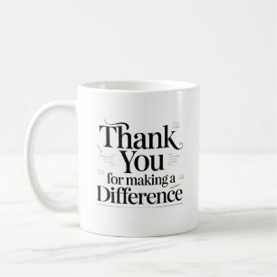 Personalised Thank You For Making a Difference Coffee Mug