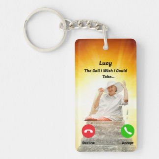 Personalised The Call I Wish I Could Take Keychain