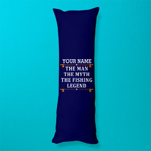 Personalised The Man The Myth The Fishing Legend Body Cushion